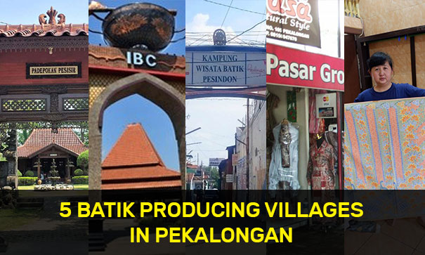 5 Batik Producing Villages in Pekalongan