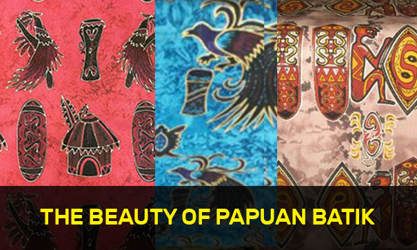 The Beauty of Papuan Batik